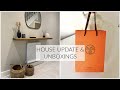 HOUSE UPDATES & HERMES UNBOXING