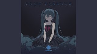 Lost Forever (Extended Mix)