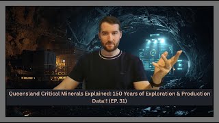Queensland Critical Minerals Explained: 150 Years of Exploration & Production Data Analysis!