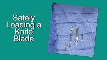Safely Loading a Knife Blade