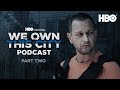 We Own This City Podcast | Ep.2 with Young Moose & Josh Charles | HBO