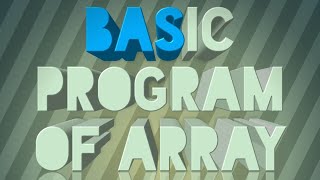 Basic program in Array | Java | ICSE | Class 10 | class 11 | Class 12 | ISC