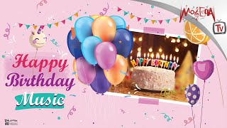 Happy Birthday to you - أجمل موسيقى لعيد الميلاد