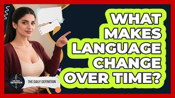 What Makes Language Change Over Time?