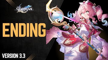 Honkai Star Rail Gameplay 3.3 ENDING Walkthrough Part 4