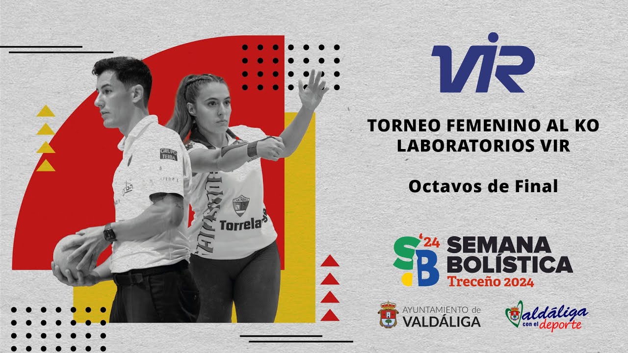 Octavos de final | Torneo al KO LABORATORIOS VIR | Semana Bolística 2024