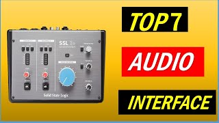 Top 7 Best Audio Interface of 2023 | Best Audio Interface - Review