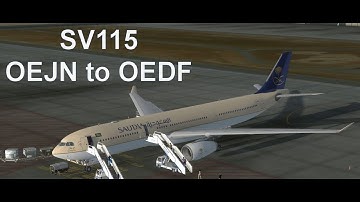 P3D V4.5 - Aerosoft A330 - SV115 OEJN to OEDF - Full Flight