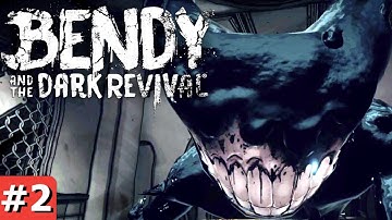 Bendy and the Dark Revival - Part 2 Walkthrough (Chapter 2 Gameplay) Lost and Found