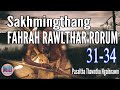 Sakhmingthang fahrah rawlthar rorum episode 3134