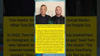 Tom Hanks' Son Attacked Him On Social Media What Tom Did Next Made 50 Million #tomhanks
