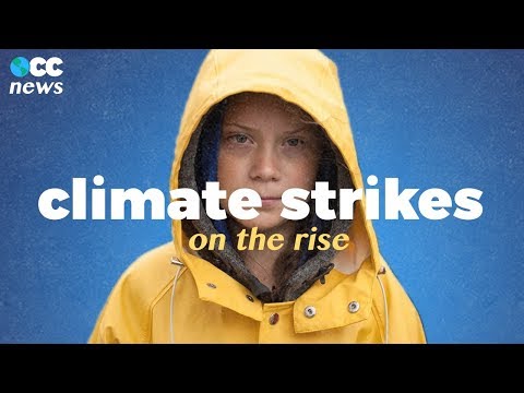 Climate strikes inspired by Greta Thunberg are on the rise. | OCC News