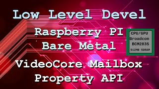 Raspberry Pi Bare Metal Tutorial - Part 13 (VideoCore Mailbox) screenshot 5
