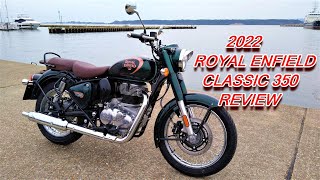 ★ 2022 ROYAL ENFIELD CLASSIC 350 REVIEW ★