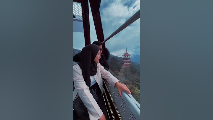 NAIK CABLE CAR DI GENTING HIGHLAND malaysia