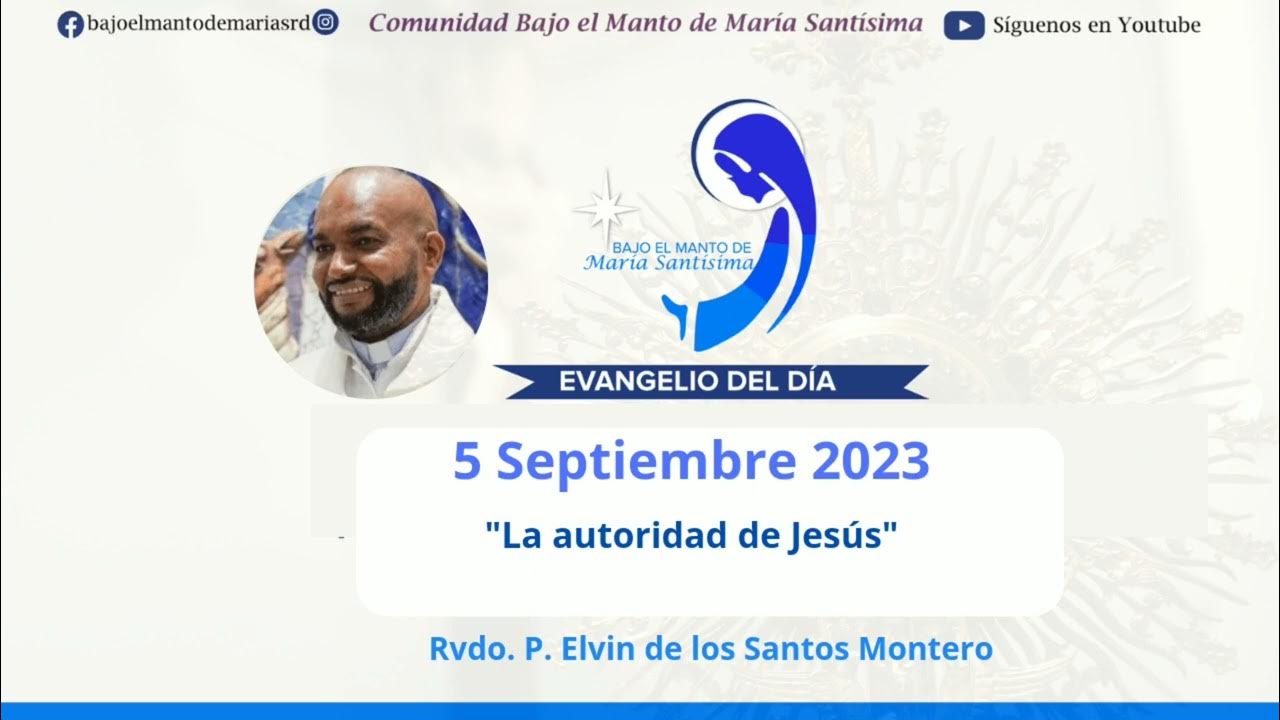 Evangelio 5 Septiembre 2023🙏💙 YouTube