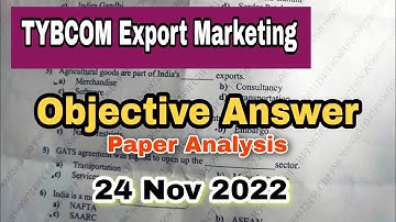 Export Marketing Objective Answer Paper 2022 || Atul Sir || TYBCOM Export Paper Ans 2022