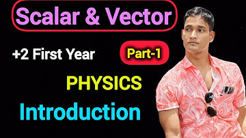 Scalar & Vector Explained 🧲📐In Odia | Class 11 Physics Lecture 1 | Vectors Introduction 🚀