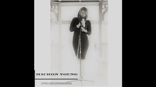 Michon Young - Something About You