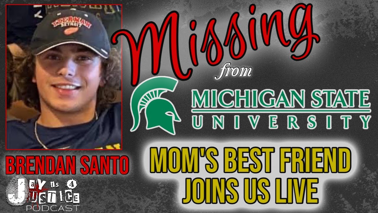 Missing: Brendan Santo | Michigan State University Campus | Mom's Best ...