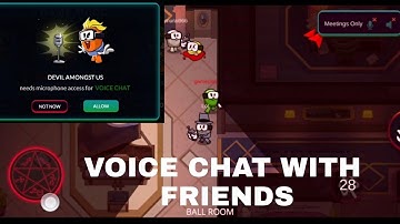 Devil Amongst Us Voice Chat Android gameplay Part 6