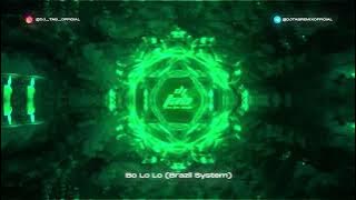 DJ_TAB - Bo Lo Lo (Brazil System)
