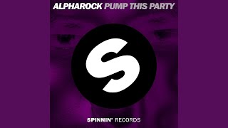 Pump This Party (Radio Edit)