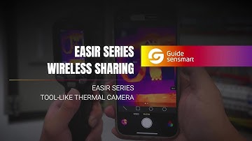 Guide sensmart EasIR Series tool-like thermal camera: Wireless sharing