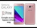 Samsung Galaxy J2 Prime G532G-M-F Bypass Google Account