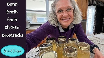 Bone Broth from Chicken Drumsticks!