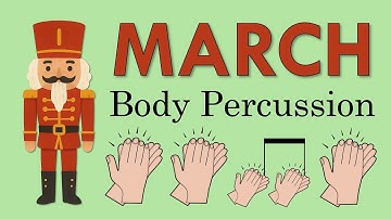 Nutcracker March | Easy Body Percussion for Kids | Tchaikovsky Music Activity