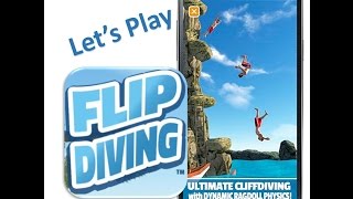 Let's Play Flip Diving - Being Silly!