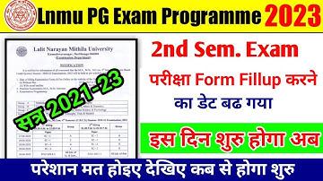 Lnmu Pg 2nd Sem Form Fillup Date 2021-23 🔴 बढा दी गयी तिथि | Lnmu PG 2nd Sem Form Fillup Date 2023