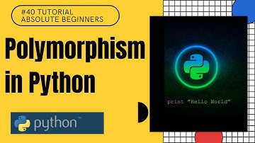 #40 Polymorphism in Python | Python Tutorial For Absolute Beginners In Hindi