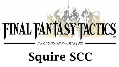 Vivi33 Plays Final Fantasy Tactics (Squire SCC) Part 15