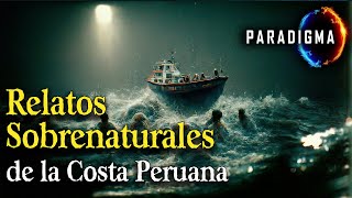 RELATOS SOBRENATURALES DE LA COSTA PERUANA - ft. MERLIN CHAMBI | Programa 326