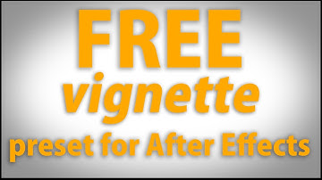 After Effects Vignette preset!!!