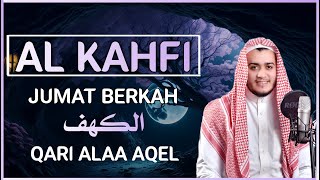 SURAH ALKAHFI JUMAT BERKAH | Murottal AlQuran yang sangat Merdu Surah Al Kahfi