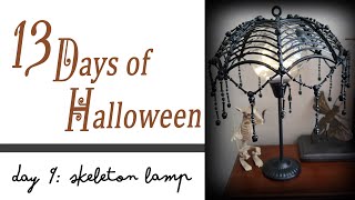 13 DAYS of HALLOWEEN / DAY 9 SKELETON LAMP / DOLLAR TREE DIY