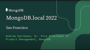 MongoDB.local San Francisco 2022 Keynote