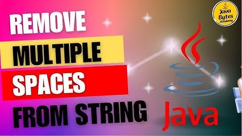 Efficient Java Program to Remove Multiple Spaces from Strings