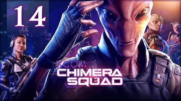 XCOM Chimera Squad - Gray Phoenix Lieutenant - Part 14 [Impossible Gameplay]