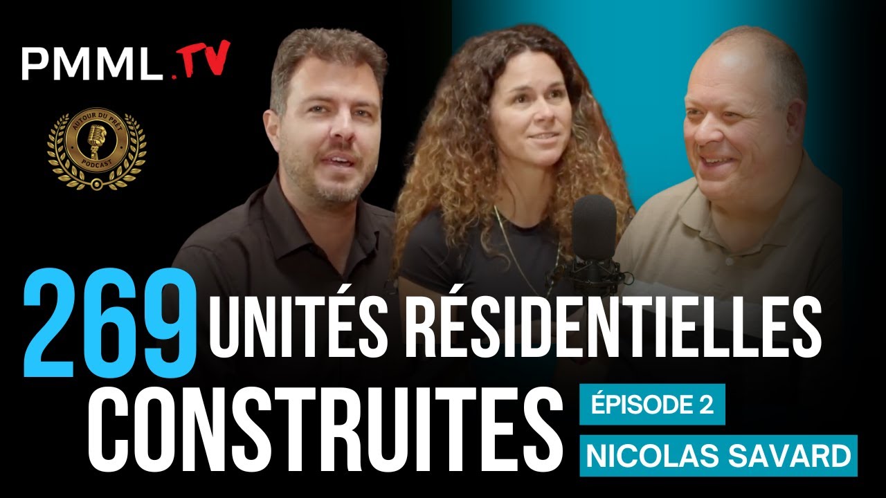 Ep. 2 | Nicolas Savard | Podcast Au Tour du Prêt