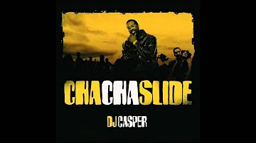 DJ Casper - Cha Cha Slide