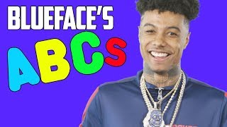 Video thumbnail of "Blueface's ABCs"