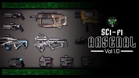 Sci fi Arsenal Vol 1.0 Preview Video