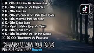 DJ OLD DI DUNIA INI TENANG AJA !! VIRAL TIKTOK || FULL ALBUM TERBARU 2021 || DJ TIKTOK TERBARU 2021