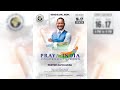 Pray For India with His Grace Alph LUKAU