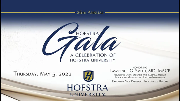 2022 Hostra Gala honoring Lawrence G Smith, MD, MACP