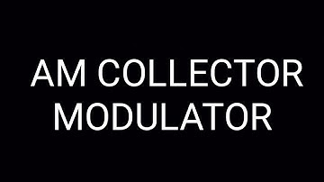 AM COLLECTOR MODULATOR